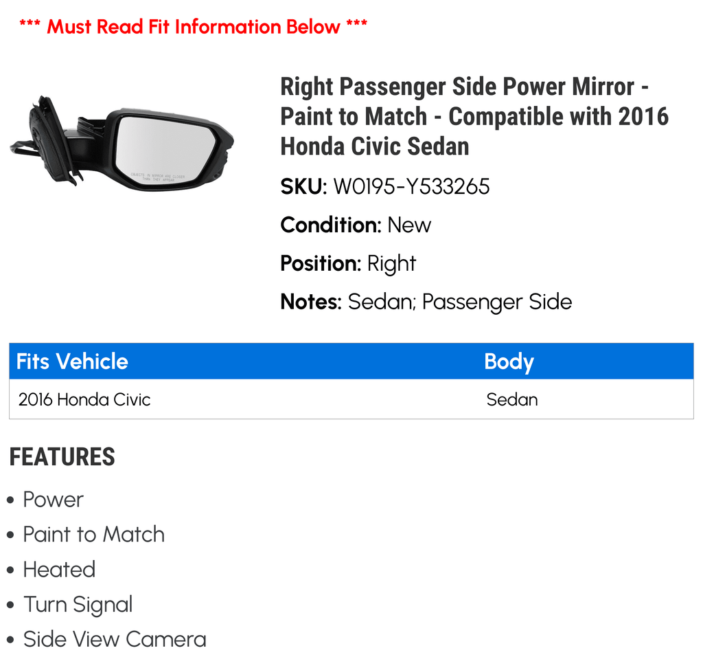 Signal, Side View Heated with Camera Paint Right with Mirror - Passenger Compatible Sedan Turn Side Civic and - Match Honda - Glass, to Power 2016